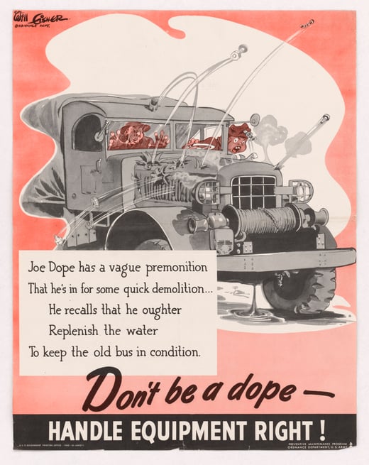 Color graphic poster of a military vehicle breaking down. The poster reads: 