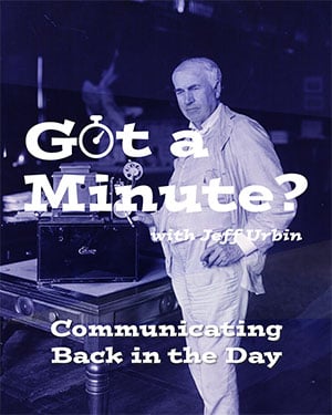 Communicating back in the day with Jeff Urbin