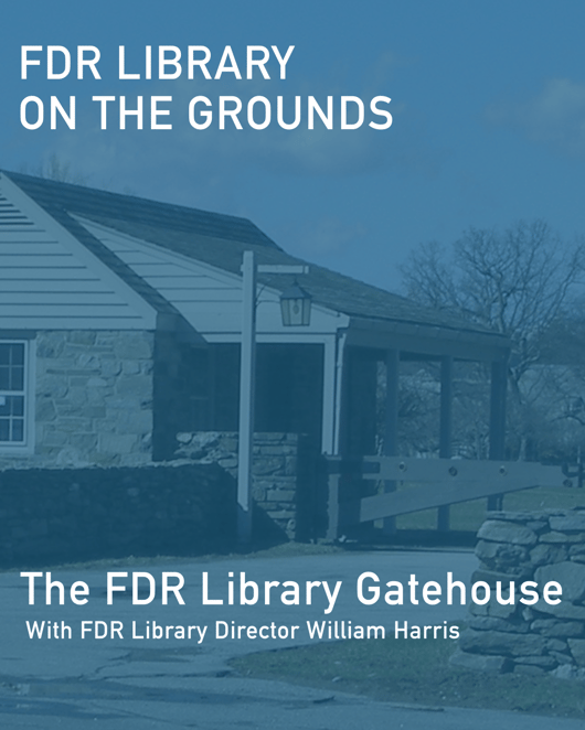 FDR's $1 Gatehouse