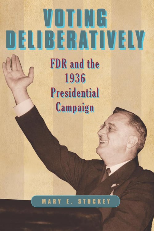 Voting Deliberatively by Mary Stuckey