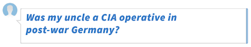 Was my uncle a CIA operative in post-war Germany?