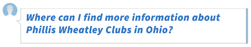 Where can I find more information about Phillis Wheatley Clubs in Ohio?