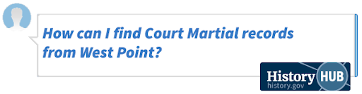 How can I find Court Martial records from West Point?