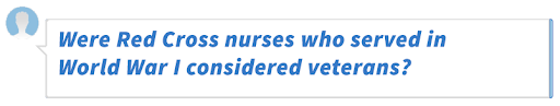Were Red Cross nurses who served in World War I considered veterans?