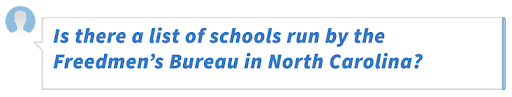 Is there a list of schools run by the Freedmen's Bureau in North Carolina?